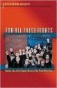 For All These Rights: Business, Labor, and the Shaping of America's Public-Private Welfare State - Jennifer Klein, Gary Gerstle, William Chafe