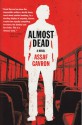 Almost Dead - Assaf Gavron