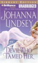 The Devil Who Tamed Her (Audio) - Johanna Lindsey