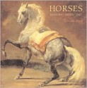 Horses: History, Myth, Art - Catherine Johns