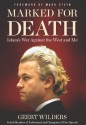 Marked for Death: Islam's War Against the West and Me - Geert Wilders