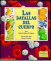 Las Batallas del Cuerpo: Body Battles - Rita Golden Gelman