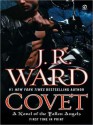 Covet (Fallen Angels #1) - J.R. Ward