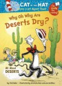 Why Oh Why Are Deserts Dry? - Tish Rabe, Aristides Ruiz, Joe Mathieu