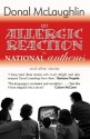 An Allergic Reaction to National Anthems - Donal McLaughlin