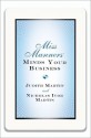 Miss Manners Minds Your Business - Judith Martin, Nicholas Ivor Martin