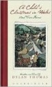 A Child's Christmas in Wales (Audio) - Dylan Thomas