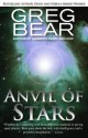 Anvil of Stars - Greg Bear