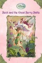 Beck and the Great Berry Battle - Laura Driscoll, Judith Holmes Clarke