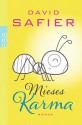 Mieses Karma - David Safier