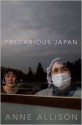 Precarious Japan - Anne Allison