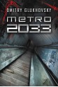 Metro 2033 - Dmitry Glukhovsky