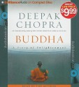 Buddha: A Story of Enlightenment - Deepak Chopra