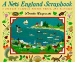 A New England Scrapbook: A Journey Through Poems, Prose, and Pictures - Loretta Krupinski