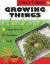 Growing Things - Ting Morris, Neil Morris, Ruth Levy