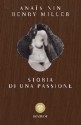 Storia di una passione - Anaïs Nin, Henry Miller