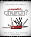 Essential Church?: Reclaiming a Generation of Dropouts (Audio) - Sam Rainer, Erik Synnestvedt