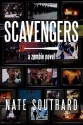 Scavengers - Nate Southard