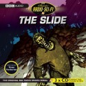 The Slide: Classic Radio Sci-Fi - Victor Pemberton, Full Cast