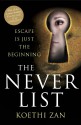 The Never List - Koethi Zan