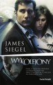 Wykolejony - Siegel James - James Siegel