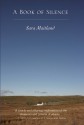 A Book of Silence - Sara Maitland