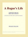 A Rogue's Life - Wilkie Collins