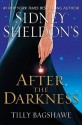 Sidney Sheldon's After the Darkness - Tilly Bagshawe, Sidney Sheldon