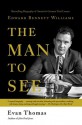 The Man to See - Evan Thomas