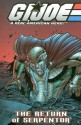 G.I. Joe Volume 5: The Return Of Serpentor - Josh Blaylock, Tim Seeley, Brandon Badeaux