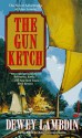 The Gun Ketch - Dewey Lambdin