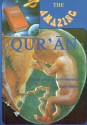 The Amazing Qur'an - Gary Miller, Saheeh International