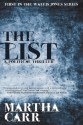 The List (The Wallis Jones Series) - Martha R Carr