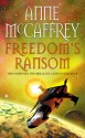 Freedom's Ransom - Anne McCaffrey