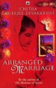 Arranged Marriage - Chitra Banerjee Divakaruni