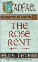 The Rose Rent - Ellis Peters