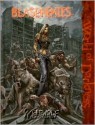 Blasphemies (Werewolf the Forsaken) - Aaron Dembski-Bowden, Chuck Wendig, Wayne Peacock