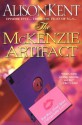 The McKenzie Artifact - Alison Kent