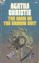 The Man in the Brown Suit - Agatha Christie