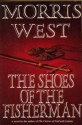 The Shoes of the Fisherman - Morris L. West