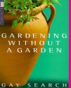 Gardening Without a Garden - Gay Search