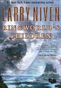 Ringworld's Children - Larry Niven, Tom Parker, Barret Whitener