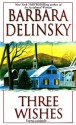 Three Wishes - Barbara Delinsky