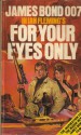 For Your Eyes Only - Ian Fleming