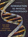 Introduction to Physical Anthropology (11th Edition) - Robert Jurmain, Lynn Kilgore, Wenda Trevathan