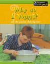 Why Do I Vomit?: And Other Questions about Digestion - Angela Royston