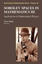 Sobolev Spaces in Mathematics III: Applications in Mathematical Physics - Victor Isakov