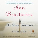 The Last Summer (of You and Me) - Ann Brashares, Cassandra Campbell