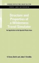 Structure and Properties of a Wilderness Travel Simulator: An Application to the Spanish Peaks Area - V. Kerry Smith, John V. Krutilla