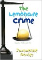 The Lemonade Crime - Jacqueline Davies